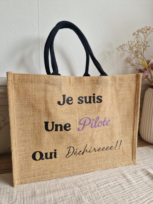 Sac en jute Je suis une pilote qui déchire